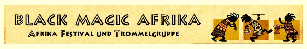 Trommelgruppe Freunde Afrikas - black-magic-afrika.de